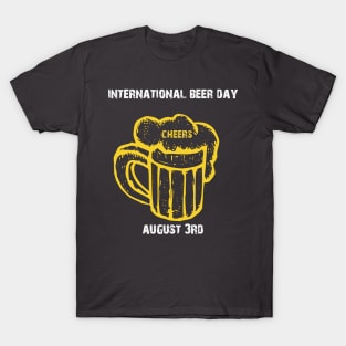 International Beer Day August 3rd , Beer Day T-Shirt